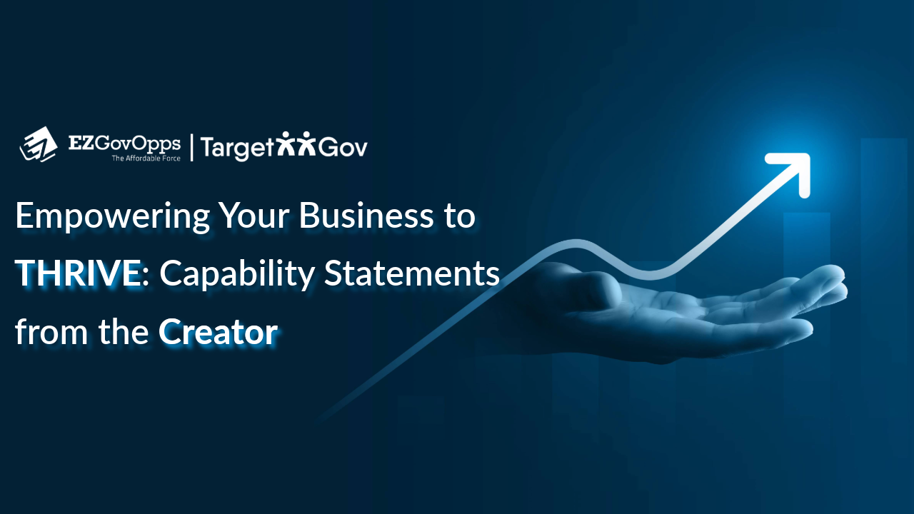 Empowering Your Business to THRIVE: Capability Statements from the Creator
